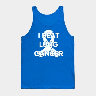 I BEAT LUNG CANCER Tank Top